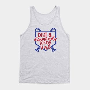 Dirt and Diamonds Kinda Girl Softball Baseball Cute Funny Tank Top